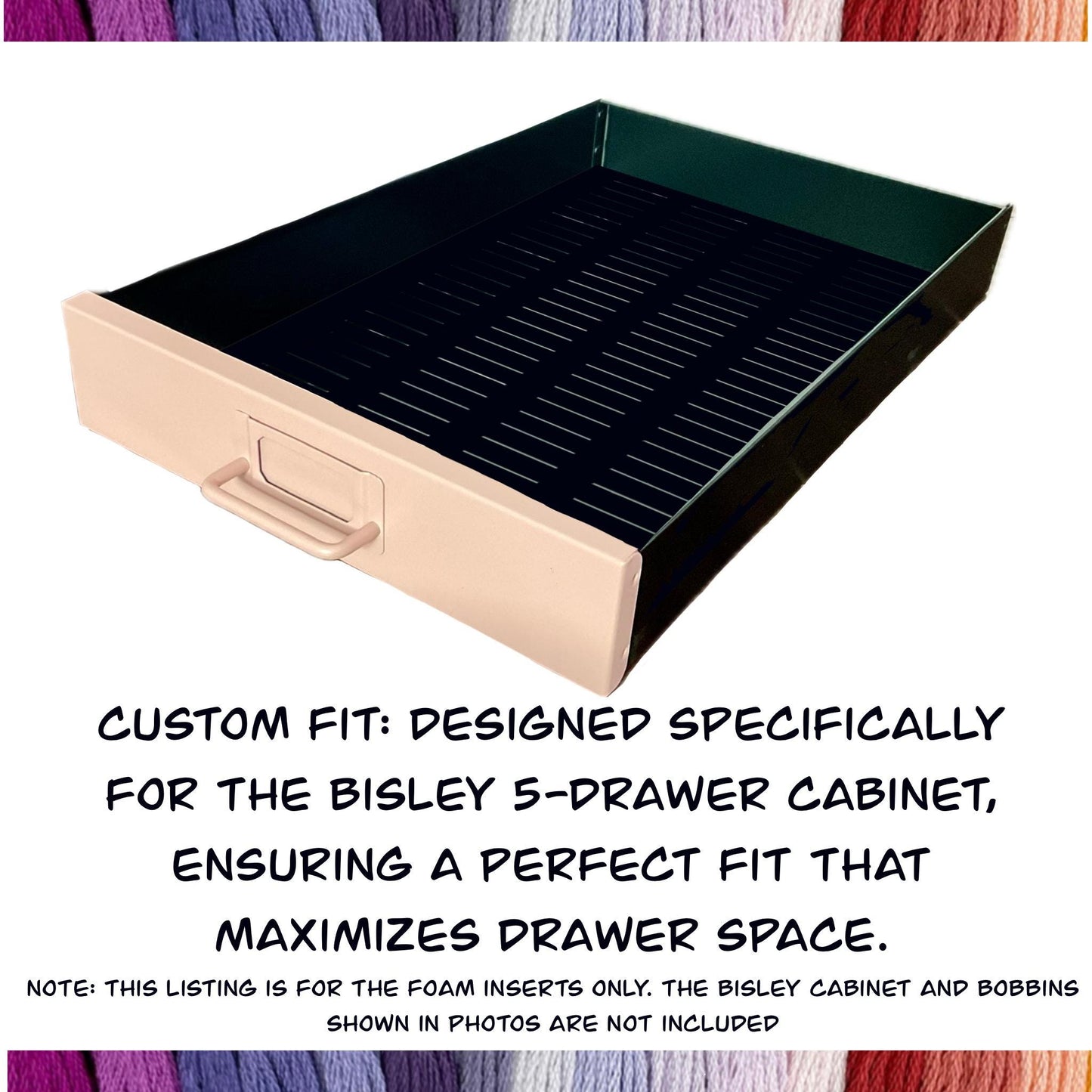 Foam Insert for Bisley 5-Drawer–Floss Bobbin Organizer–Holds 116 Plastic Bobbins-108 Acrylic Bobbins-Present Gift for Crafter Cross Stitcher