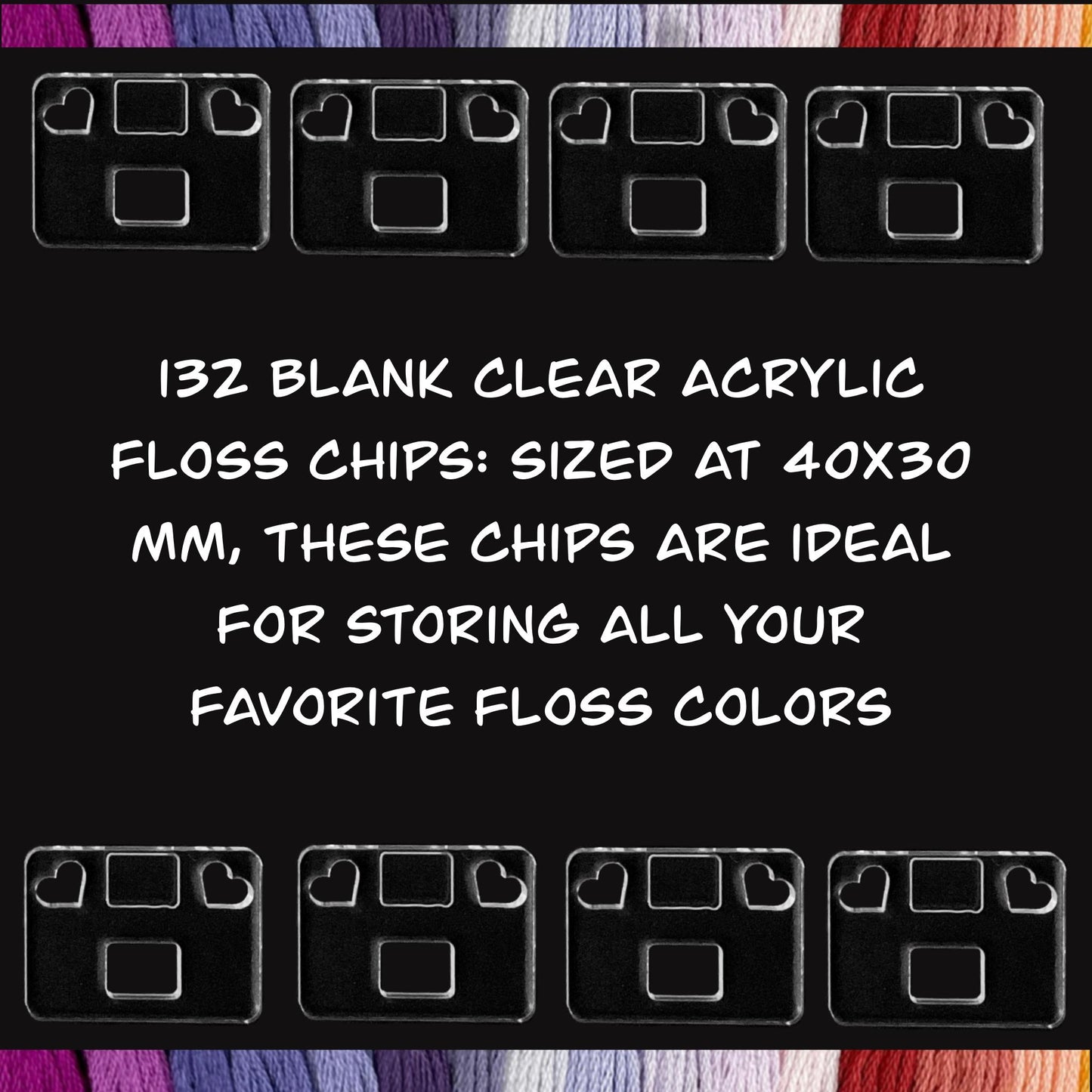 132-Count Clear Acrylic Floss Chip Storage Box–Ideal Gift for Stitchers-Blank Floss Chips, Floss Drop Storage–132 Blank Drops and Organizer