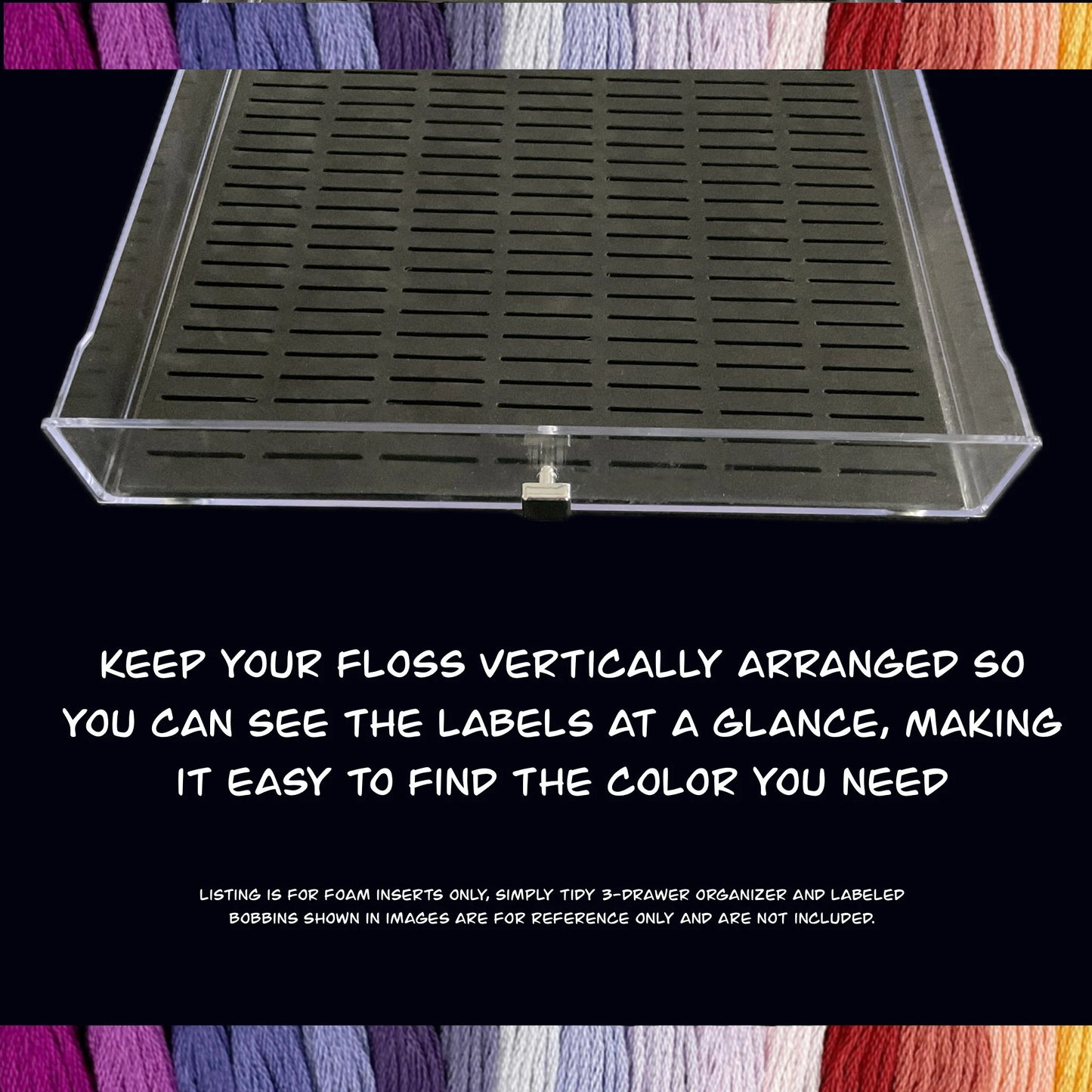 Bobbin Foam Insert for Simply Tidy 3-Drawer Organizer-Perfect Floss Bobbin Insert Storage-Embroidery Present Gift for Crafter Cross Stitcher