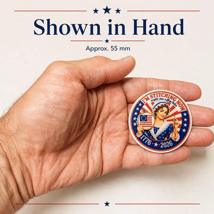 Betsy Ross Needle Minder, Patriotic Cross Stitch Magnet, I’m Stitching Now Flag Later, USA 250 Needle Keeper, Stitcher Gift