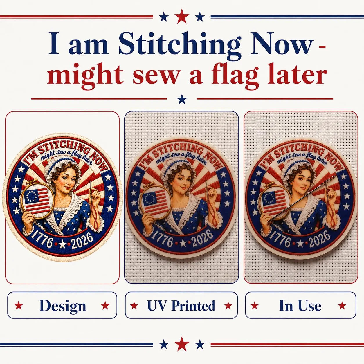 Betsy Ross Needle Minder, Patriotic Cross Stitch Magnet, I’m Stitching Now Flag Later, USA 250 Needle Keeper, Stitcher Gift