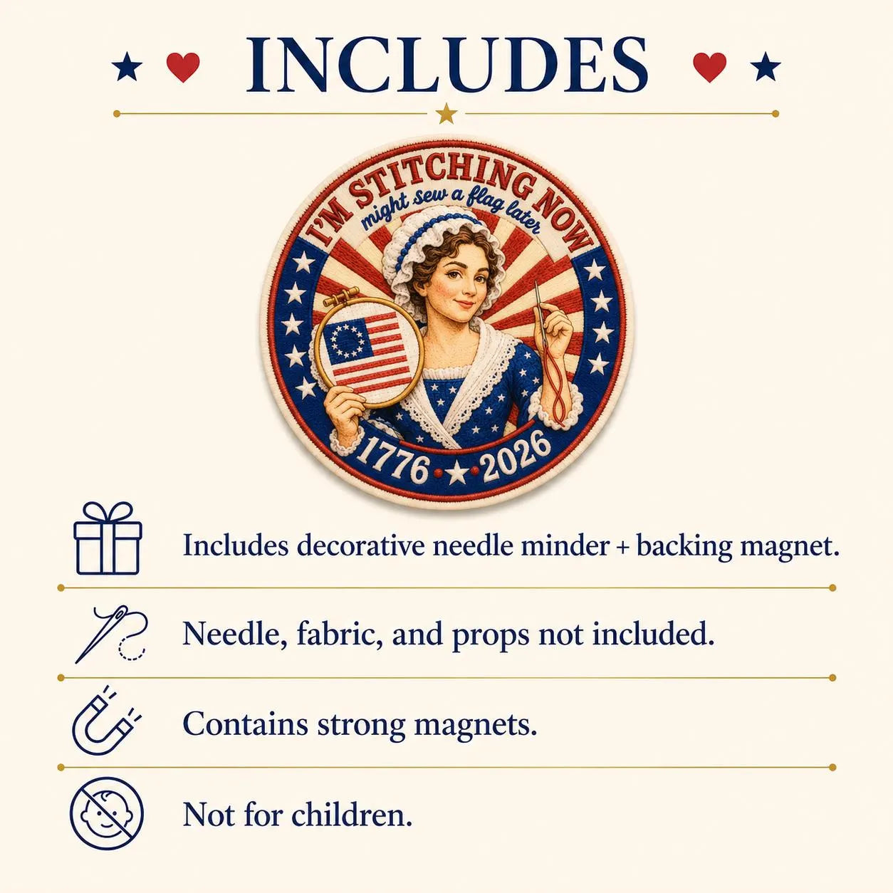 Betsy Ross Needle Minder, Patriotic Cross Stitch Magnet, I’m Stitching Now Flag Later, USA 250 Needle Keeper, Stitcher Gift